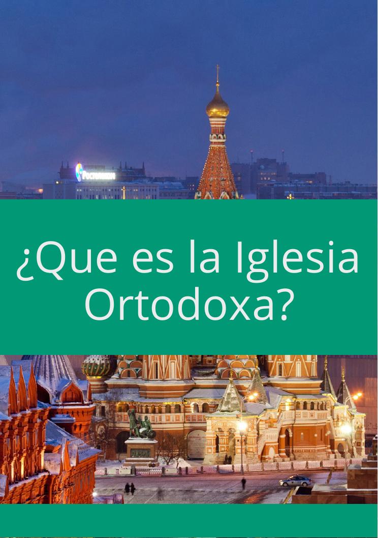 Carátula de Qué es la Iglesia Ortodoxa