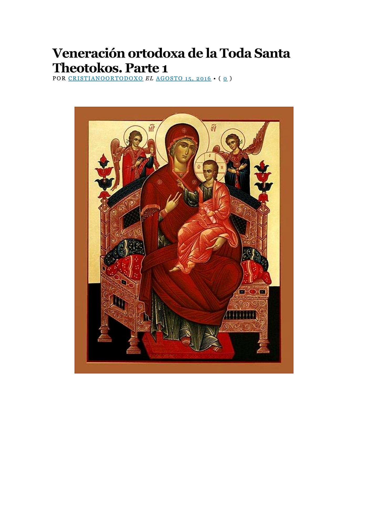 Carátula de Veneración Ortodoxa de la Toda Santa Theotokos